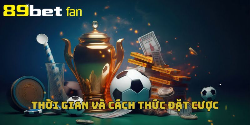 Cách thức đặt cược được quy định rõ